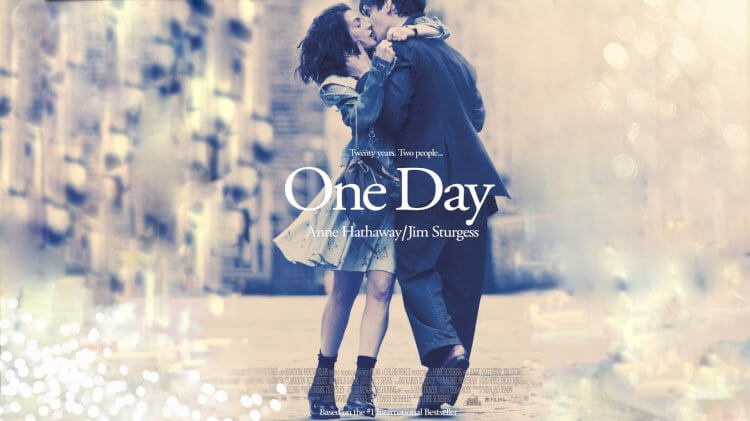 ONE DAY (2011) : Romantic, Drama