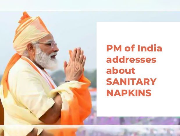 First Time In History, PM Of India Addresses About Sanitary Napkins