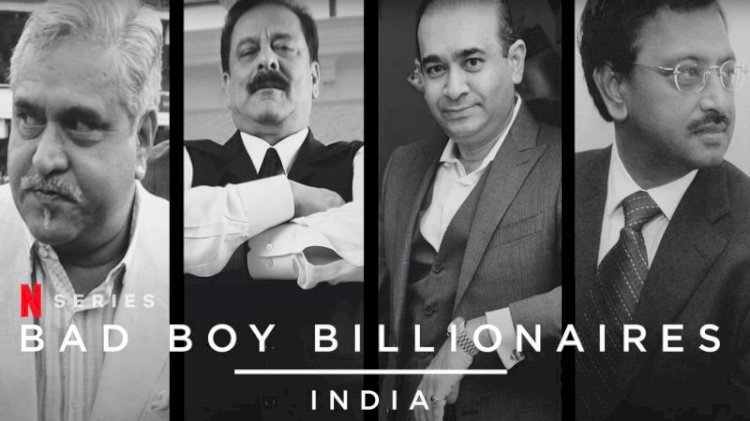 Bad Boy Billionaires India: Netflix’s Brand New Documentary Series On The Controversial Cases Of Vijay Mallya, Nirav Modi And Others