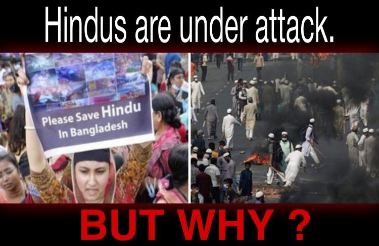 HINDUS Are  Under Attack in Bangladesh. Why ?