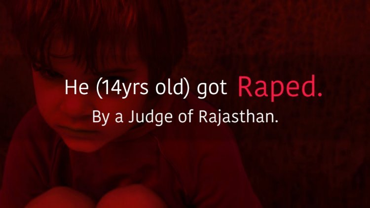 The boy got raped by judge