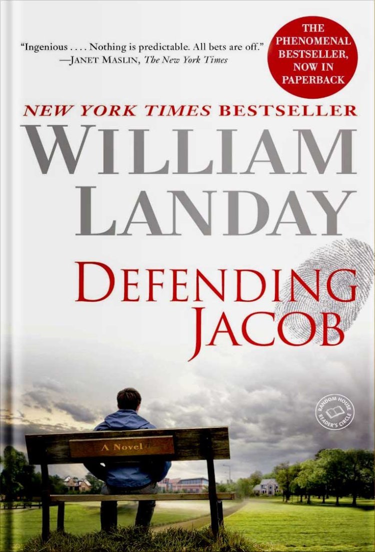 Defending Jacob by William Landay