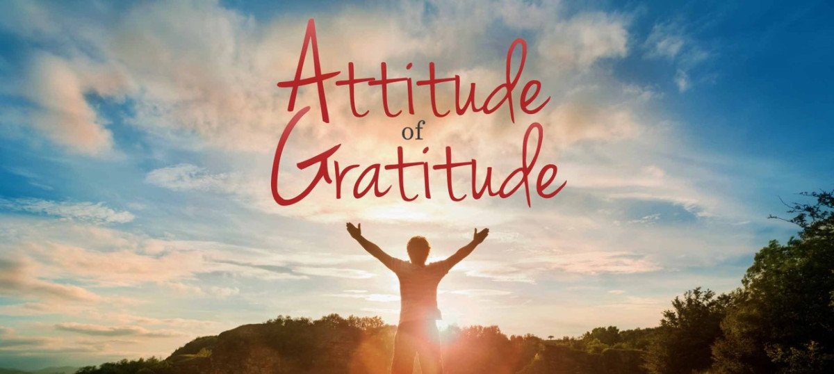 Attitudes and Gratitude
